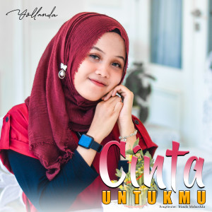 Dengarkan lagu Cinta Untukmu nyanyian Yollanda dengan lirik