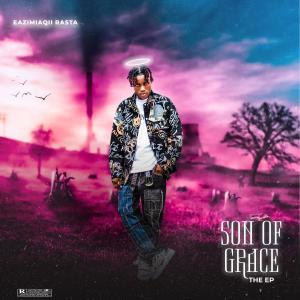 Eazimiaqii Rasta的專輯Son Of Grace (The EP)