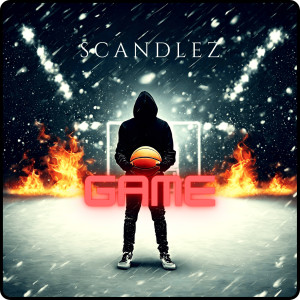 Album Game (Explicit) from Scandlez