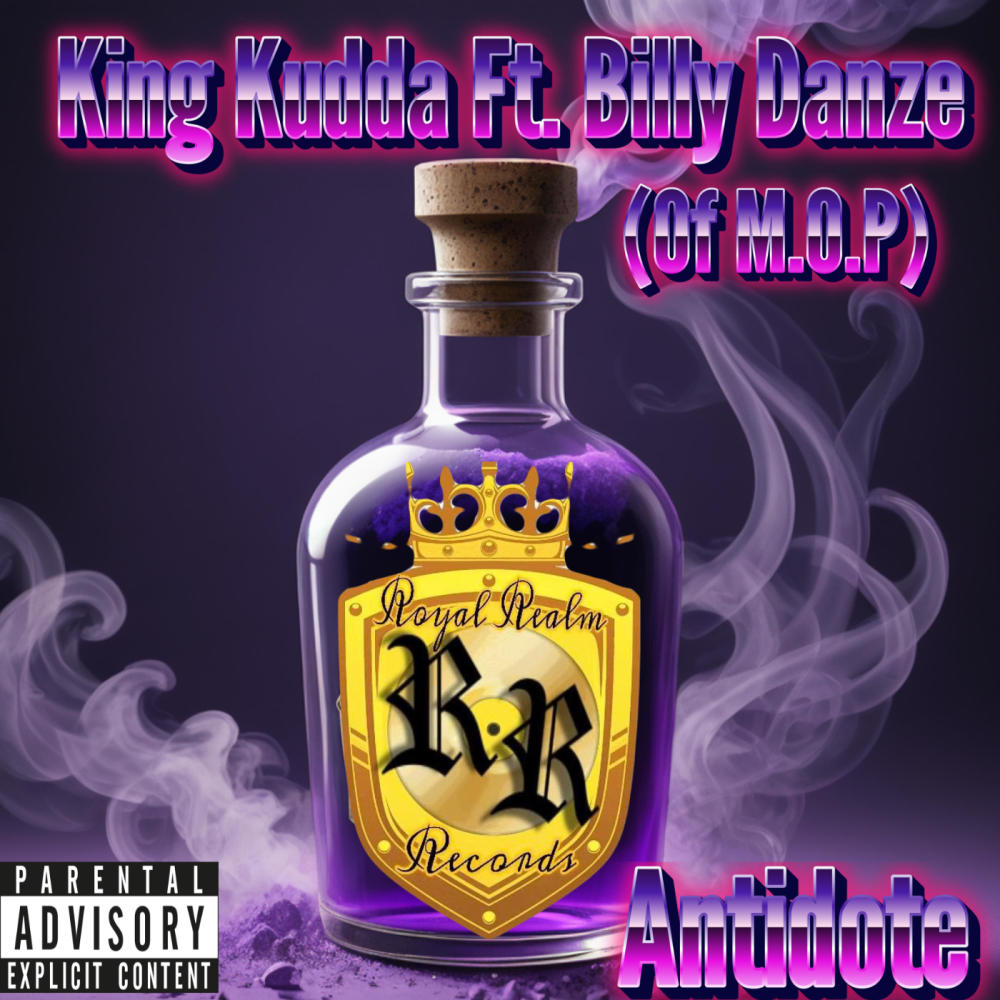 Antidote (Ain’t He Dope) (feat. Billy Danze) (Explicit)
