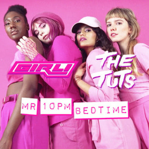 ดาวน์โหลดและฟังเพลง Mr 10pm Bedtime (GIRLI vs The Tuts) พร้อมเนื้อเพลงจาก GIRLI