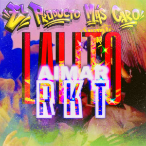 Album RKT from Lalito Aimar