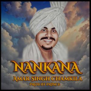 Prod By Prince !的專輯Baba Tera Nankana (feat. Amar Singh Chamkila)