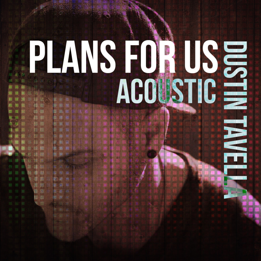 Plans for Us (Acoustic Version)