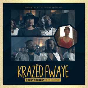 Album Krazèd Fwaye from Roody Roodboy