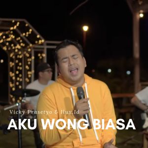 Album Aku Wong Biasa from Vicky Prasetyo