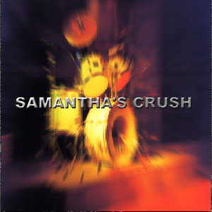 Listen to The Breakup Song song with lyrics from Samantha's Crush