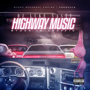 ดาวน์โหลดและฟังเพลง OTW พร้อมเนื้อเพลงจาก DJ Luke Nasty