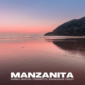 Listen to Manzanita song with lyrics from Farnell Newton