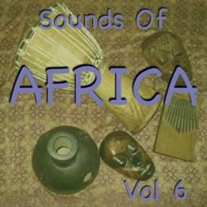 อัลบัม Sounds Of Africa Vol 6 ศิลปิน African Blackwood