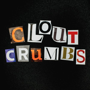 收聽Bdice的Clout Crumbs (Explicit)歌詞歌曲