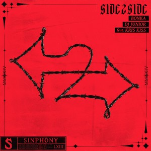 Kris Kiss的專輯Side2Side (feat. Kris Kiss) (Explicit)