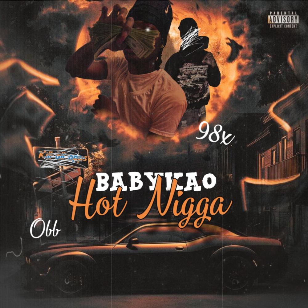 Hot Nigga (Explicit)