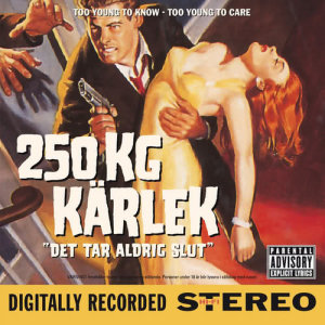 ดาวน์โหลดและฟังเพลง You're Pretty Ugly พร้อมเนื้อเพลงจาก 250 Kg Kärlek