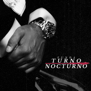 Album Turno Nocturno (Explicit) oleh Funda