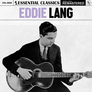 Album Essential Classics, Vol. 989: Eddie Lang from 