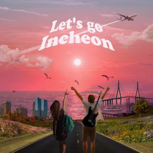 Album Let's go incheon from 