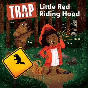 收听Kyle Exum的Trap Little Red Riding Hood歌词歌曲