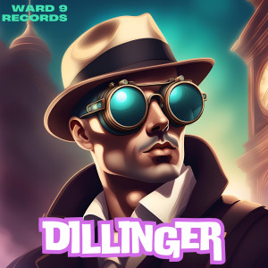 Album Dillinger (Explicit) from Dillinger