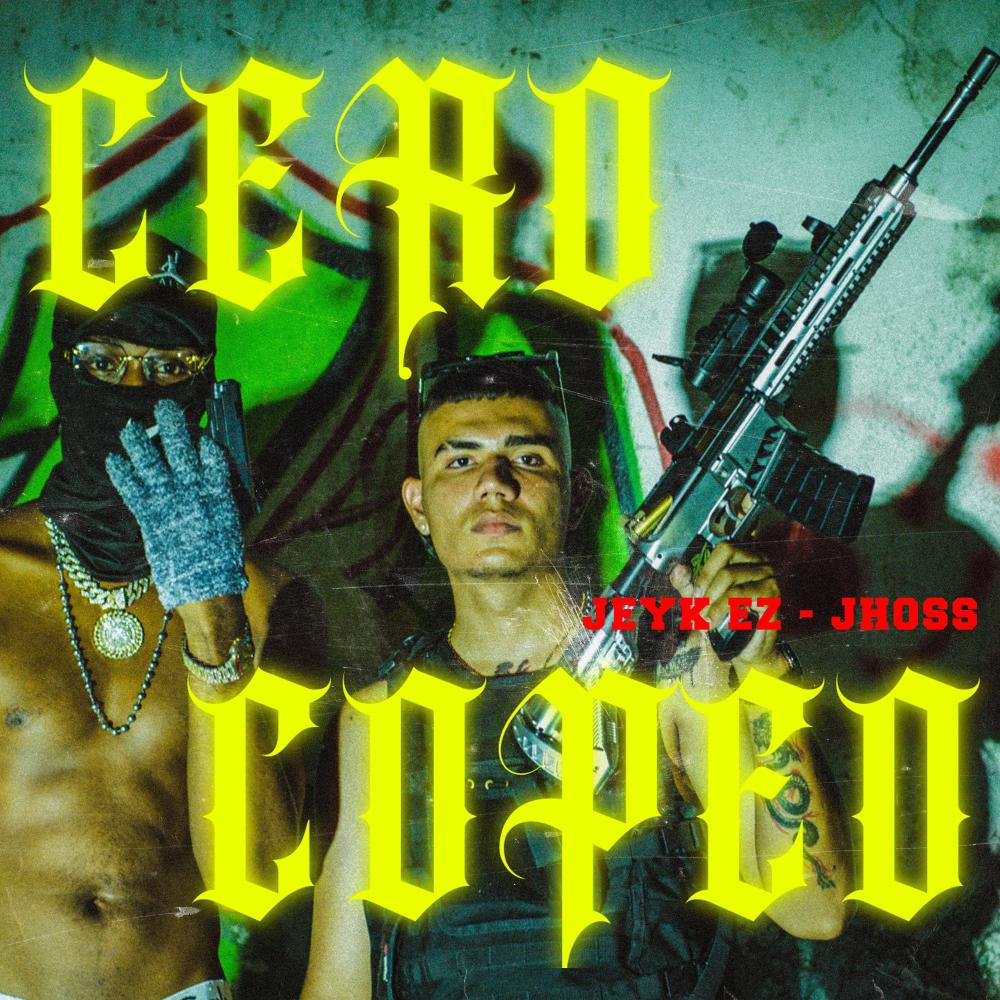 Cero Copeo (feat. Jhoss) (Explicit)