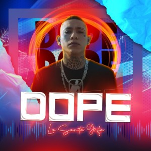 Album Dope (Explicit) from La Santa Grifa