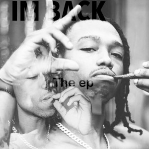 Album I’m Back - EP (Explicit) from Lavagestunnaduke