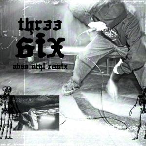 收聽RNZ的Three Six (Absu_NTQL Remix|Explicit)歌詞歌曲
