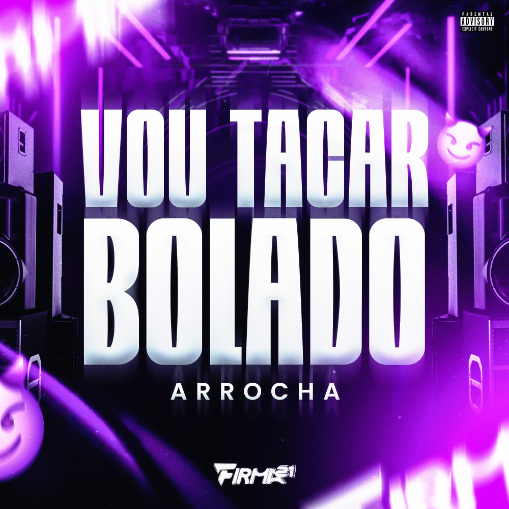 VOU  TACAR BOLADO (Explicit)
