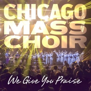 ดาวน์โหลดและฟังเพลง Keep Your Head Up พร้อมเนื้อเพลงจาก Chicago Mass Choir