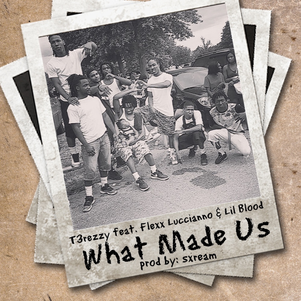 What Made Us (Explicit)