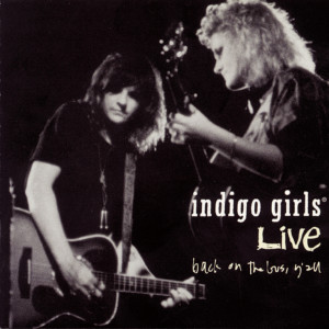 ดาวน์โหลดและฟังเพลง You And Me Of The 10,000 Wars (Live - 1991) พร้อมเนื้อเพลงจาก Indigo Girls