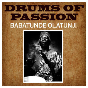 收聽Babatunde Olatunji的Odun De! Odun De! (Happy New Year)歌詞歌曲