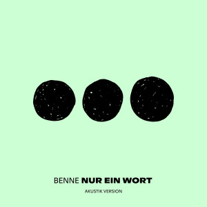 ดาวน์โหลดและฟังเพลง Nur ein Wort (Akustik Version) พร้อมเนื้อเพลงจาก Benne