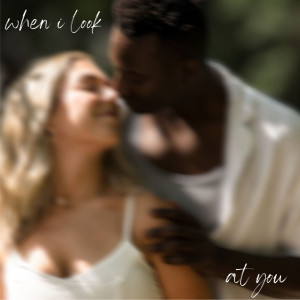 Album when I look at you (acoustic duet) from Ni/Co's Covers