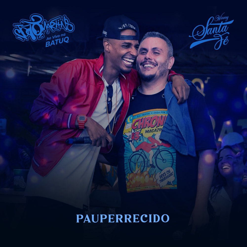 Pauperrecido (Ao Vivo na Batuq Casa de Samba)
