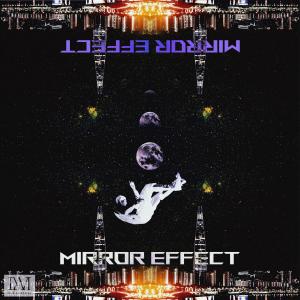 SteeZy (스티지)的專輯Mirror Effect
