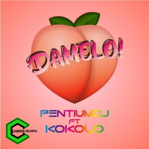 Album Damelo (Pentiumdj) from PentiumDj