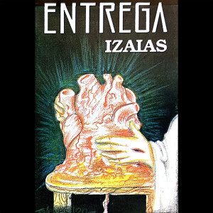 อัลบัม Entrega ศิลปิน Izaías