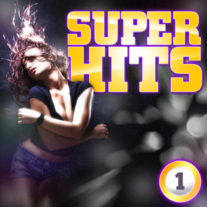 Super Hits的專輯Super Hits Vol. 1
