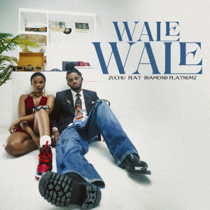 อัลบัม Wale Wale (feat. Diamond Platnumz) ศิลปิน Zuchu