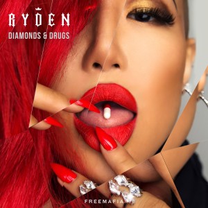 收聽Ryden的Diamonds & Drugs (Explicit)歌詞歌曲