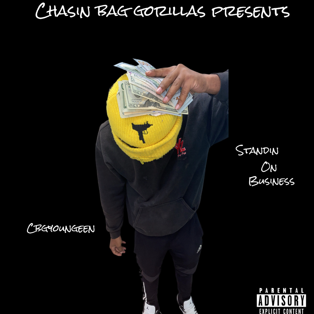 Standin On Business (Explicit)