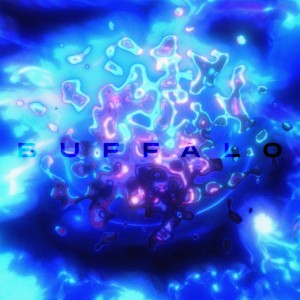 Dengarkan lagu Buffalo (Explicit) nyanyian keyoshin dengan lirik