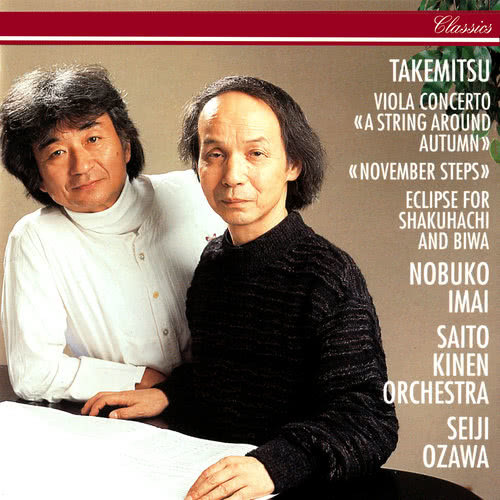 Takemitsu: Viola Concerto "A String Around Autumn"