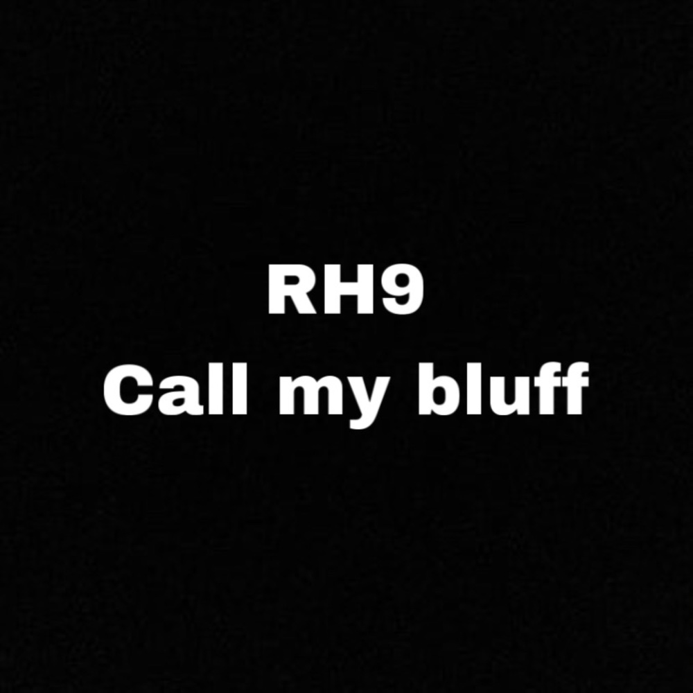 Call My Bluff (Explicit)