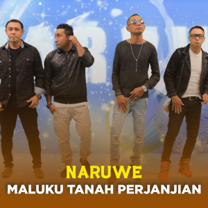 Listen to MALUKU TANAH PERJANJIAN song with lyrics from Naruwe