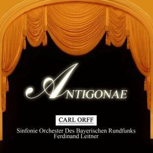 Listen to Antigonae, Act I: Pt. 1 song with lyrics from Sinfonie-Orchester Des Bayerischen Rundfunks