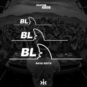 Album Bla Bla Bla (Rave Edits) from Doctor Keos