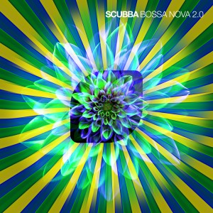 อัลบัม Bossa Nova 2.0 ศิลปิน Scubba