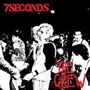 7seconds的專輯The Crew (TRUST Edition) (Explicit)